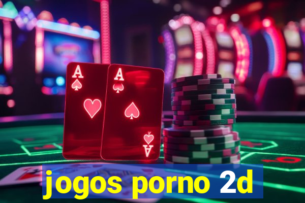 jogos porno 2d